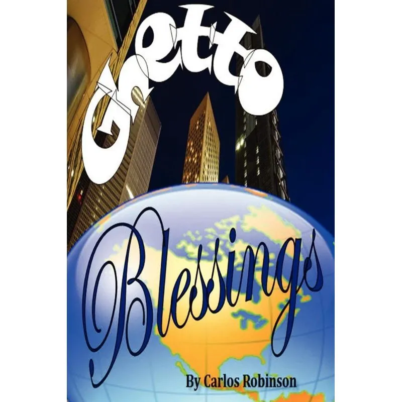 Ghetto Blessings