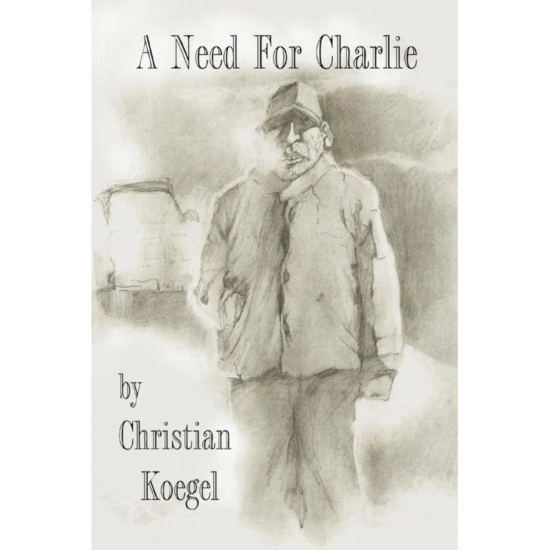 A Need for Charlie