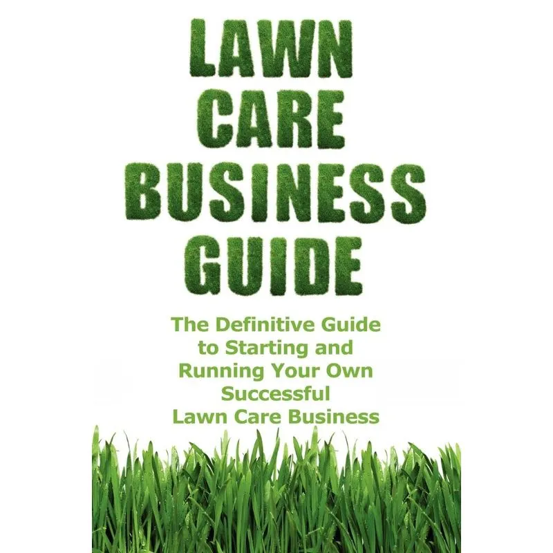 Lawn Care Business Guide