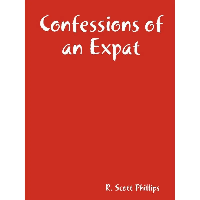 Confessions of an Expat