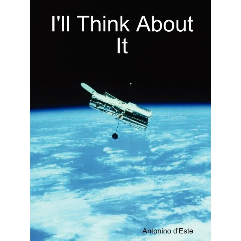 Ill Think About It