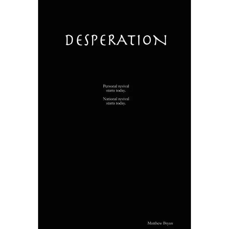 DESPERATION