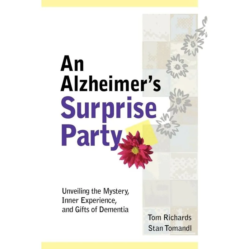 An Alzheimers Surprise Party