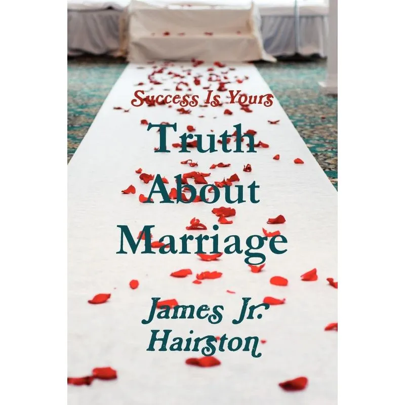 Truth About Marriage