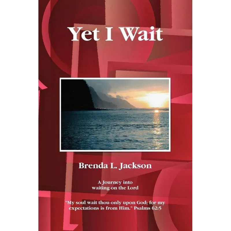Yet I Wait