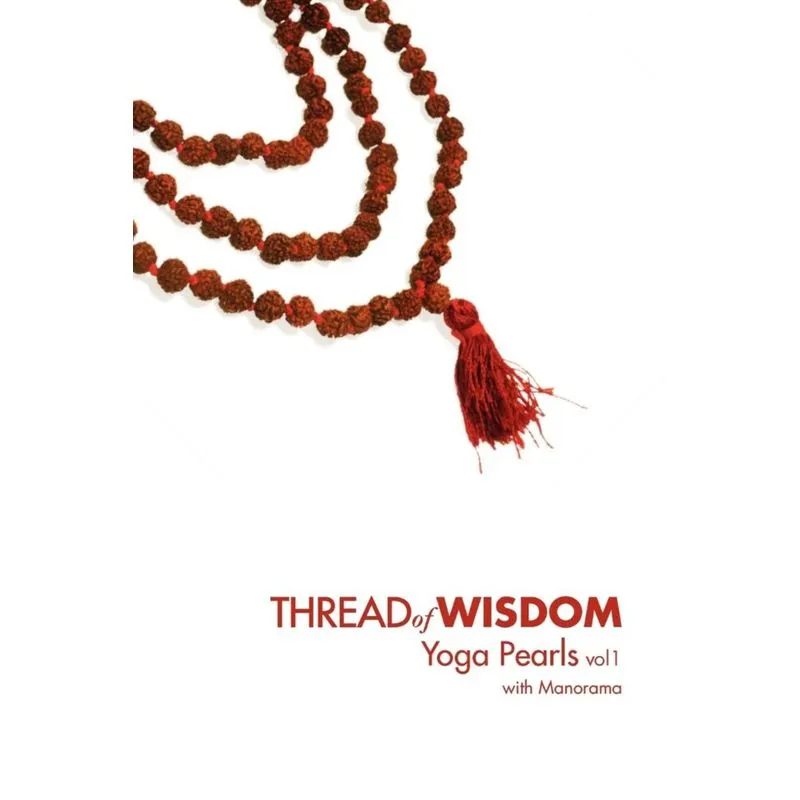 Thread Of Wisdom Yoga Pearls vol1