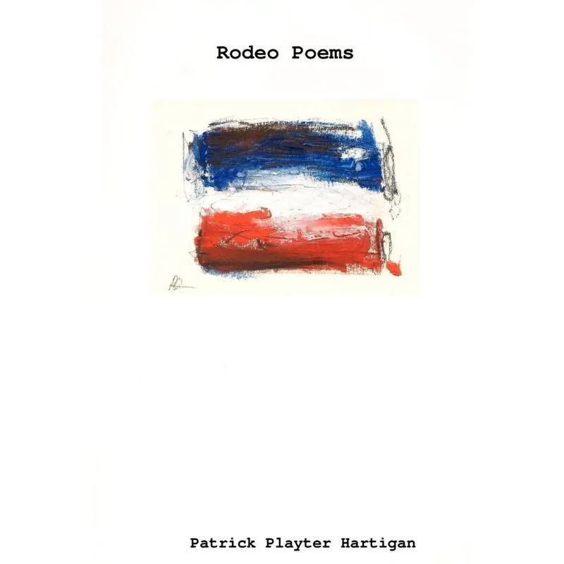 Rodeo Poems