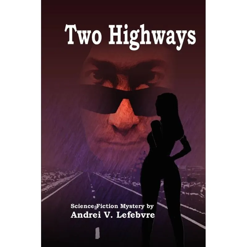 Two Highways