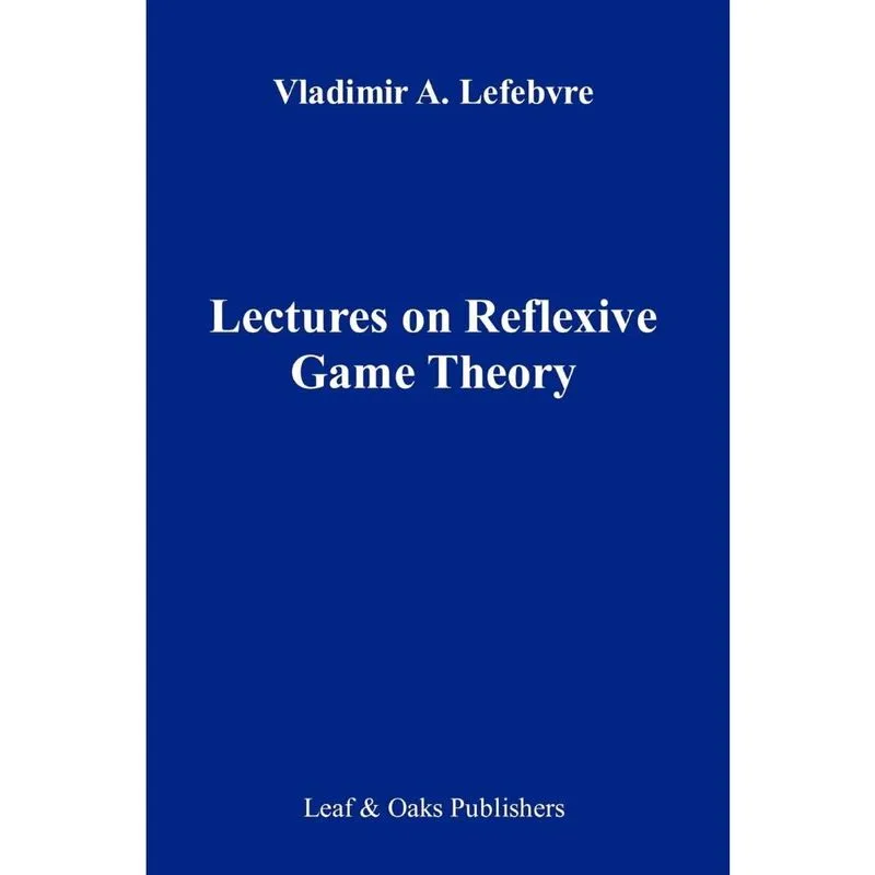 Lectures on the Reflexive Games Theory