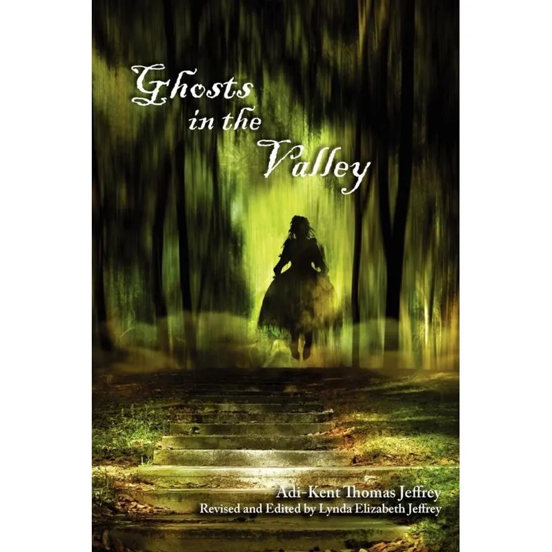 Ghosts in the Valley