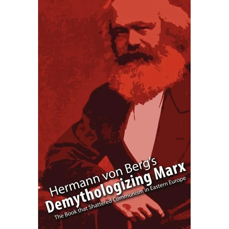 Demythologizing Marx