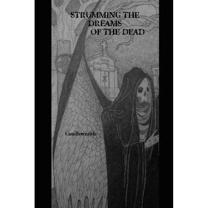 Strumming the Dreams of the Dead