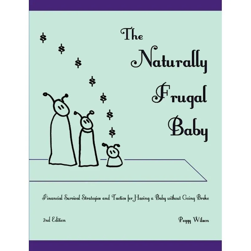 The Naturally Frugal Baby