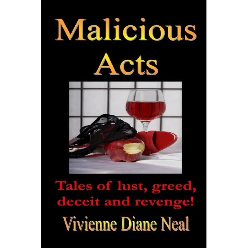 Malicious Acts