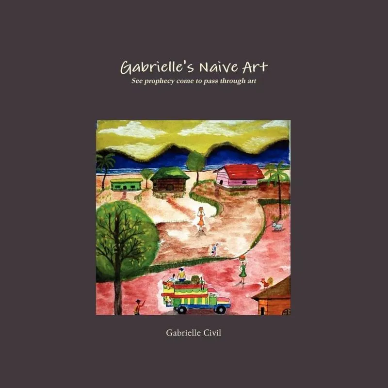 Gabrielles Naive Art