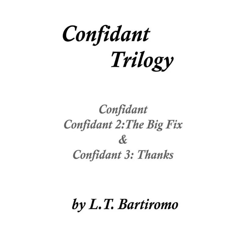 Confidant Trilogy