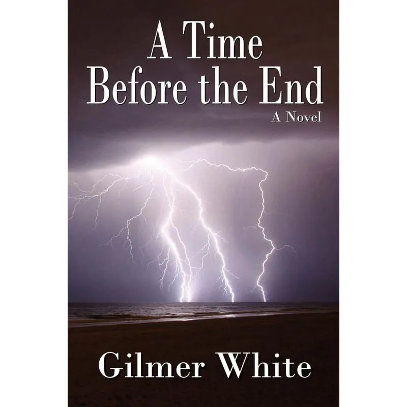 A Time Before the End