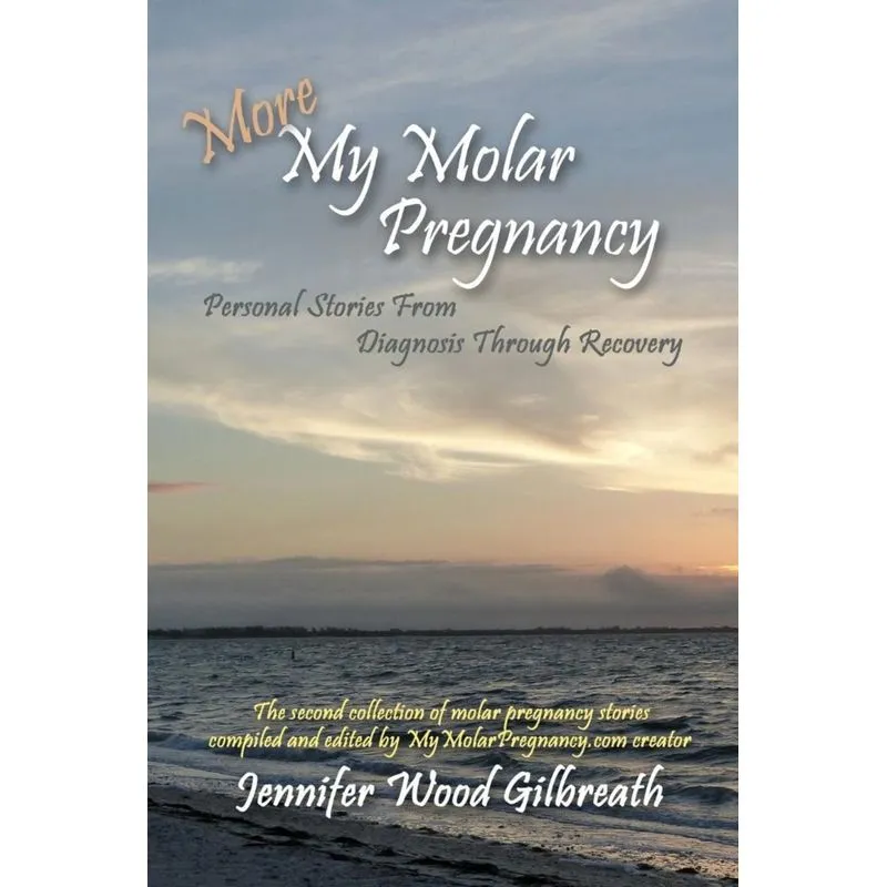 More My Molar Pregnancy