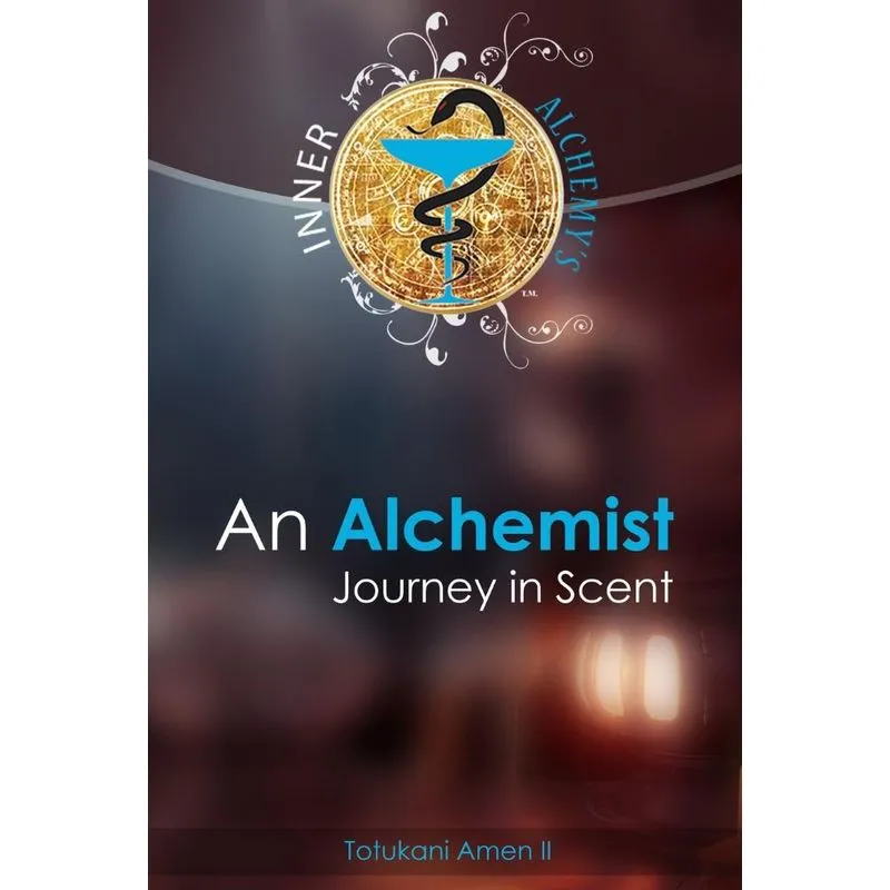 An Alchemist Journey in Scent