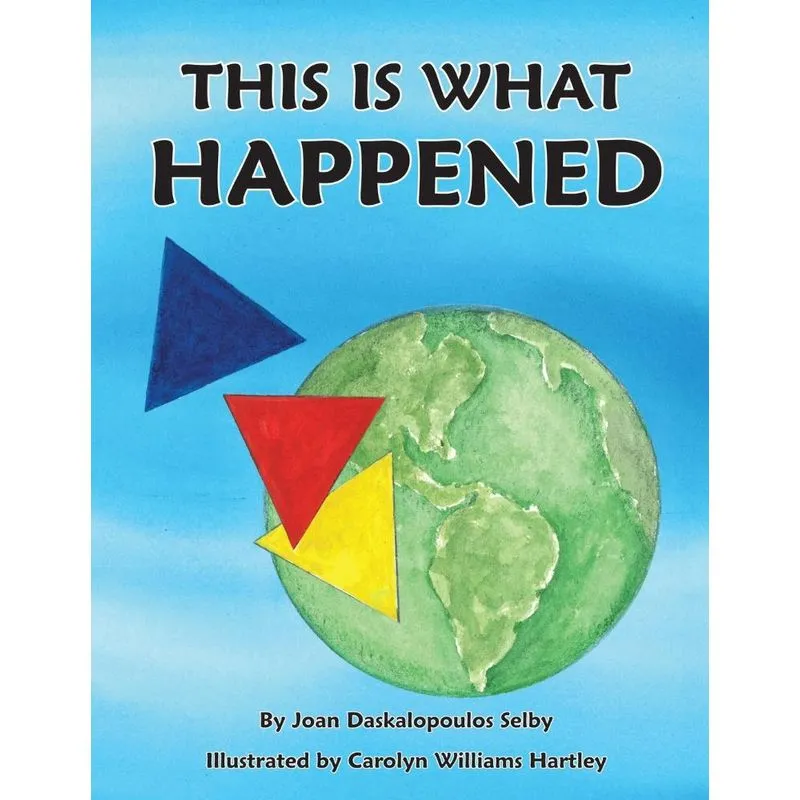 This Is What Happened