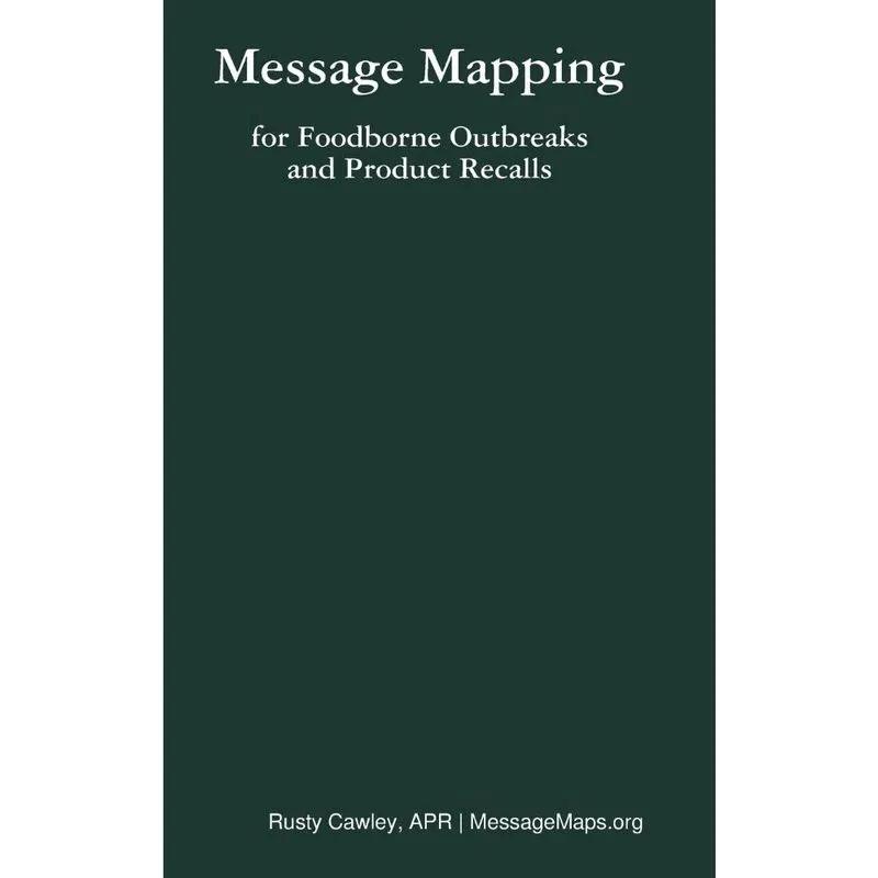 Message Mapping for Foodborne Outbreaks and Product Recalls