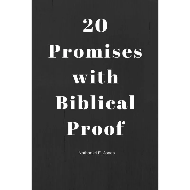 20 Promises With Biblical Proof