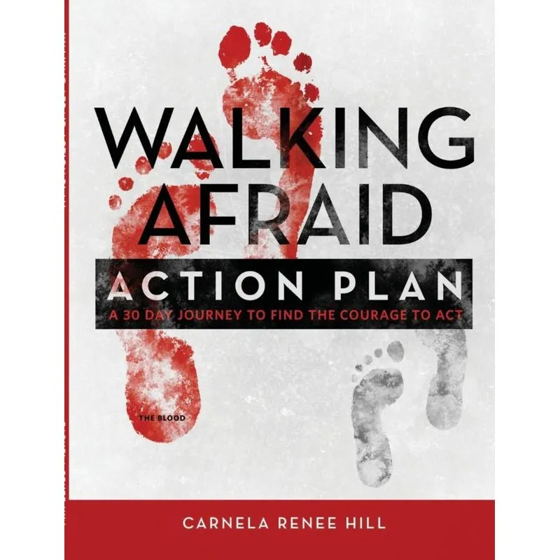 Walking Afraid - Action Plan