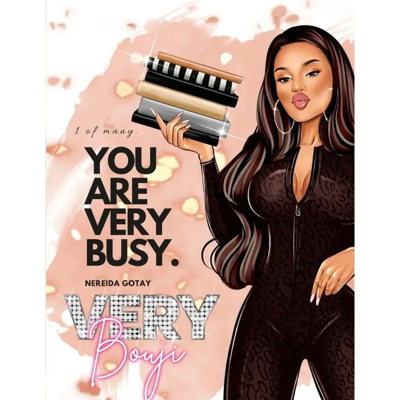 You Are Very Busy