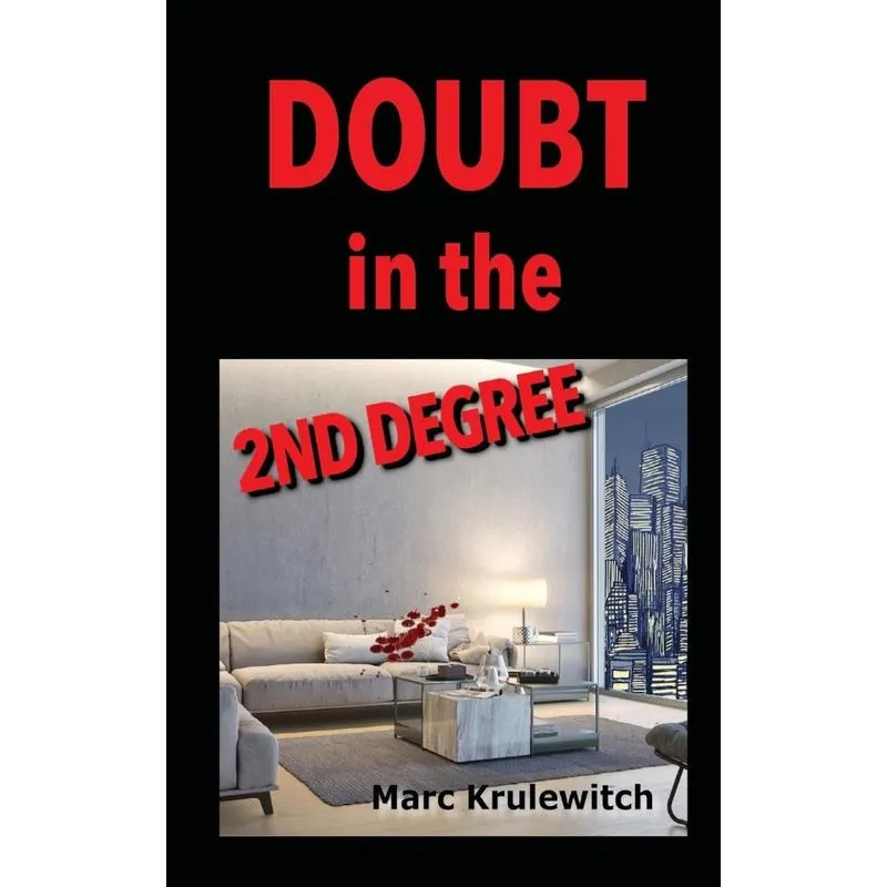Doubt In The 2nd Degree