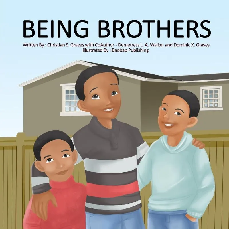 Being Brothers