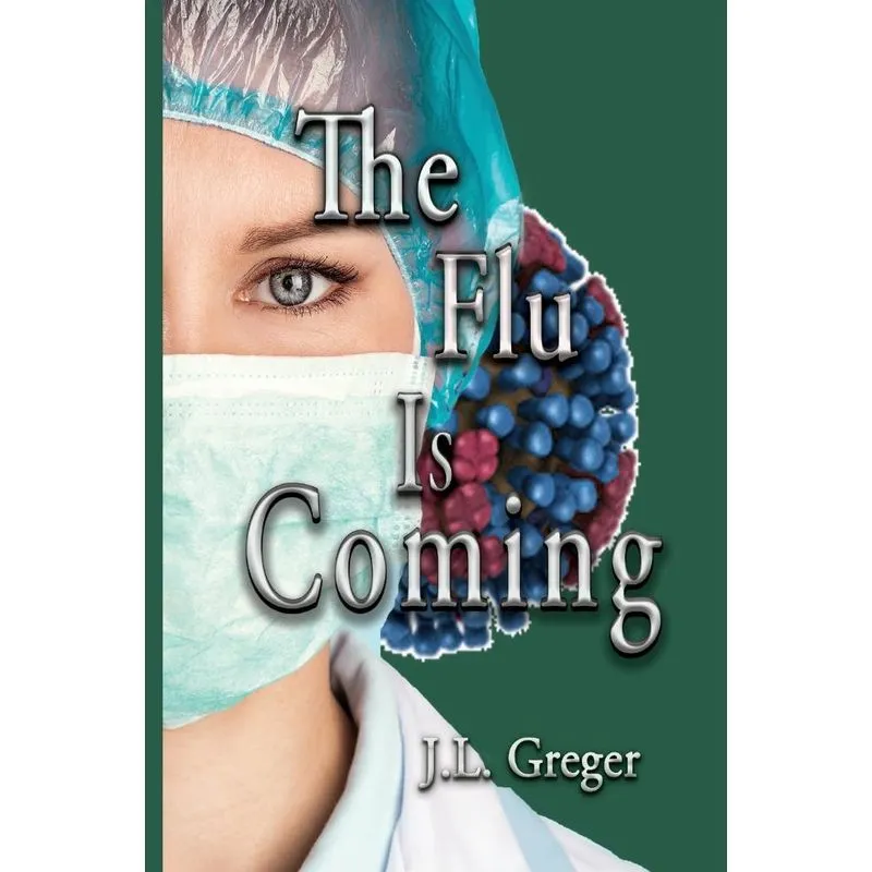 The Flu Is Coming