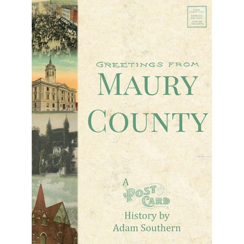 Greetings From Maury County