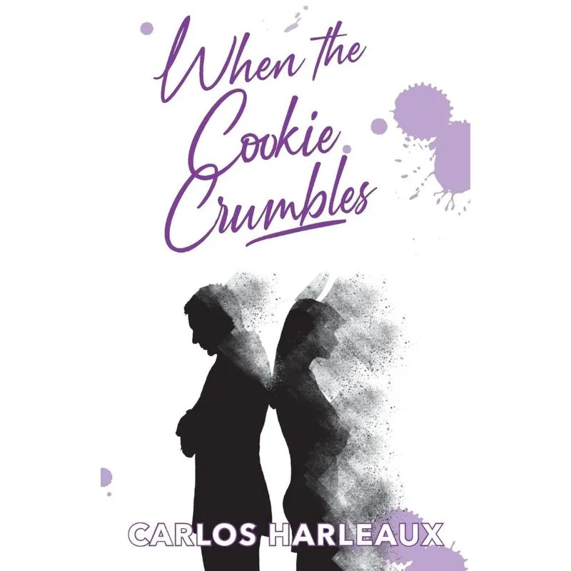 When The Cookie Crumbles. When The Cookie Crumbles