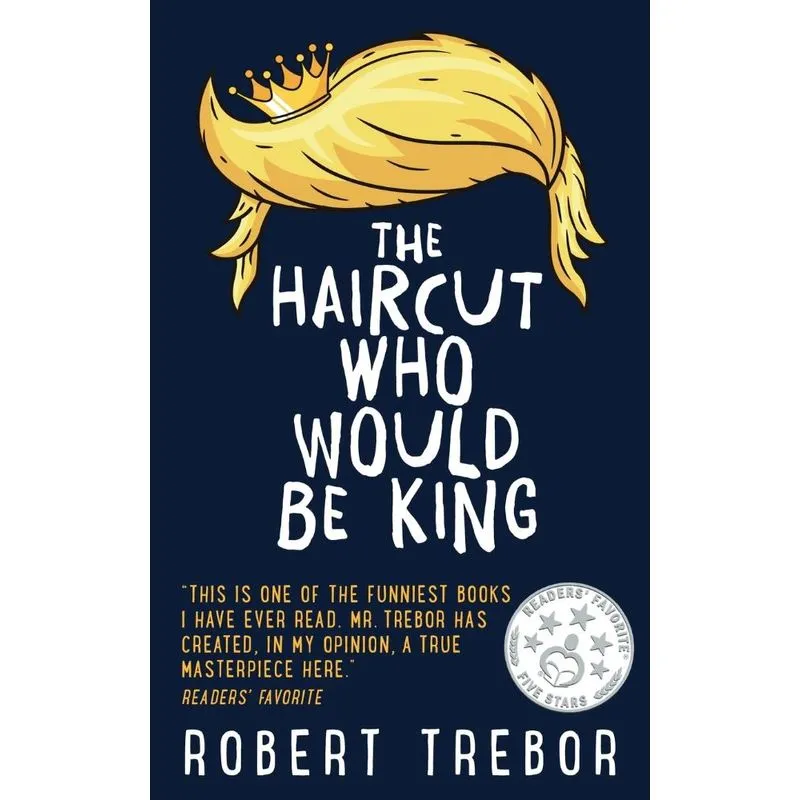 The Haircut Who Would Be King