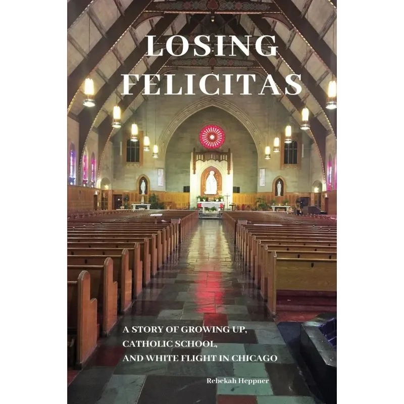 Losing Felicitas