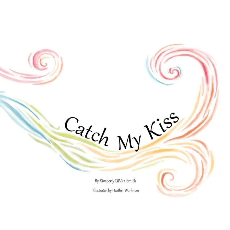 Catch My Kiss