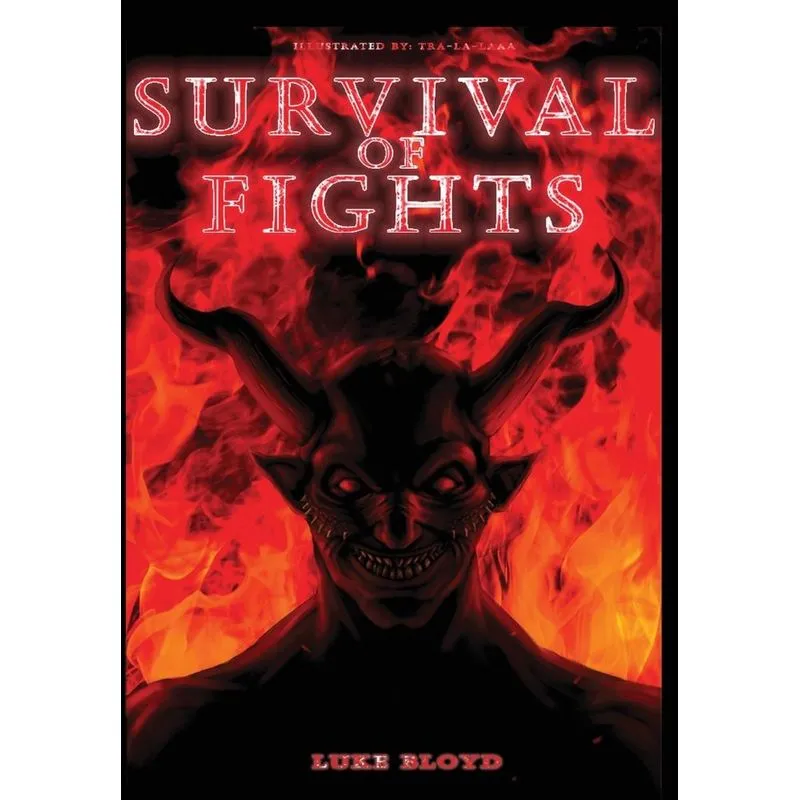 Survival of Fights
