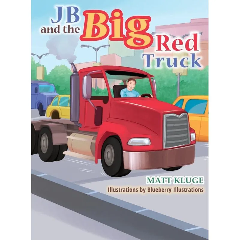 JB and the Big Red Truck