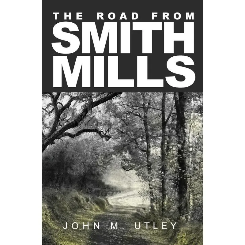 The Road From Smith Mills