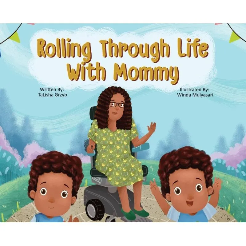 Rolling Through Life With Mommy