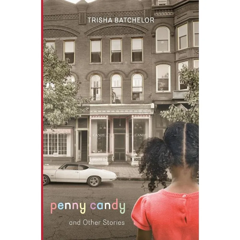 Penny Candy and Other Stories