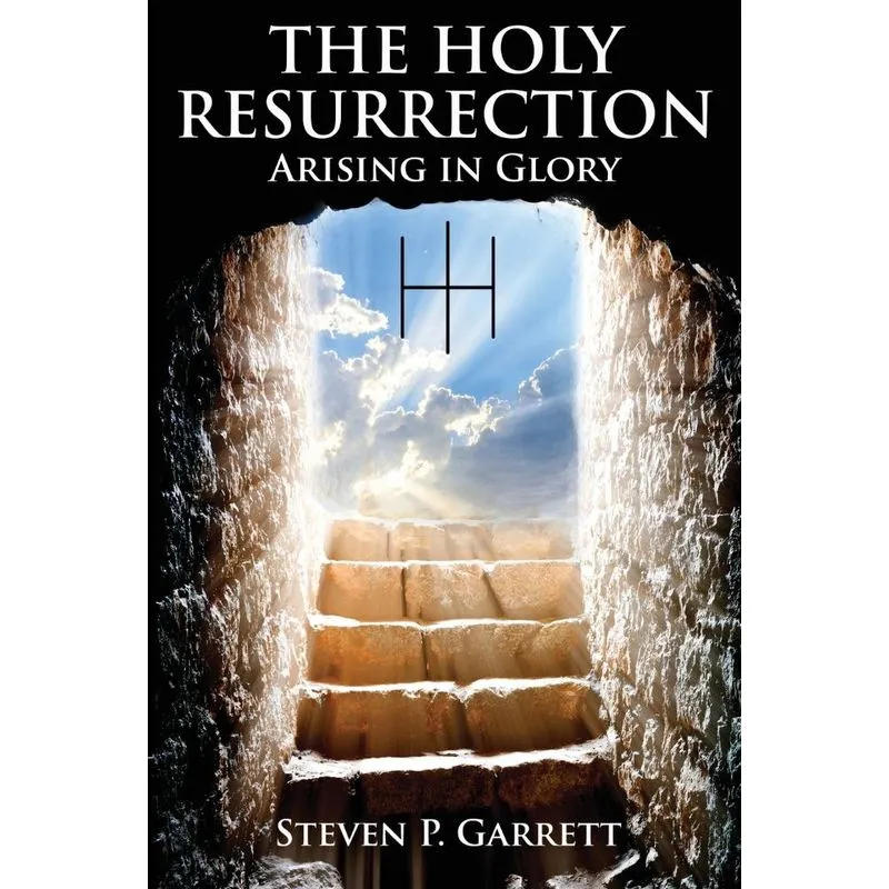 THE HOLY RESURRECTION