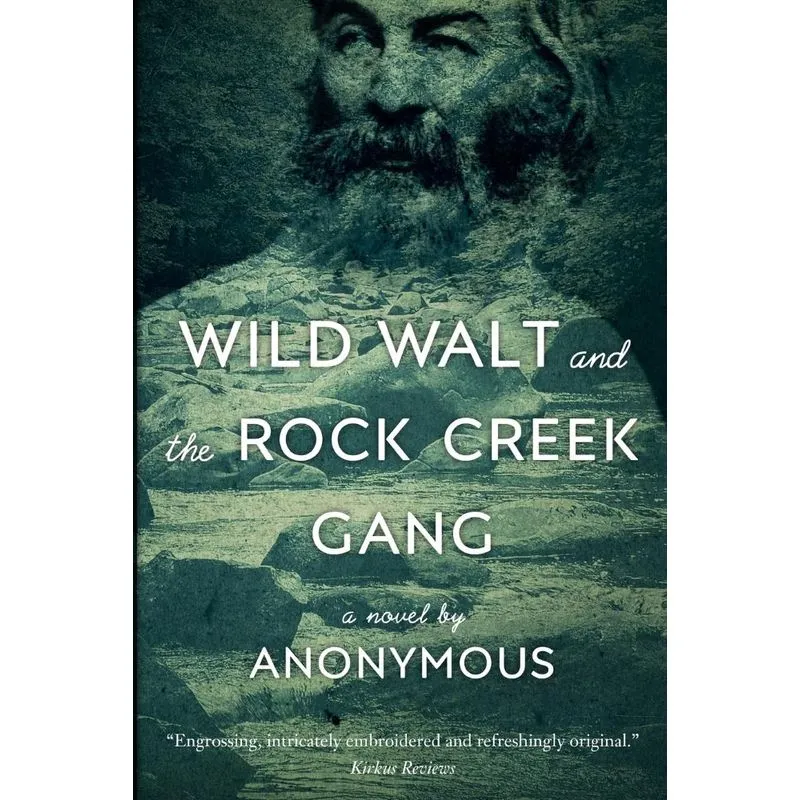Wild Walt and the Rock Creek Gang