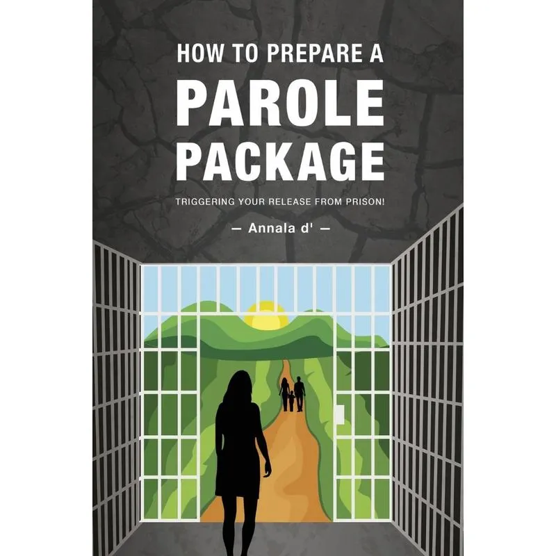 How To Prepare A Parole Package