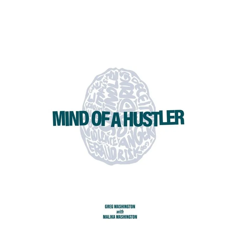 Mind of a Hustler