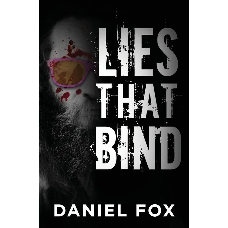 Lies That Bind