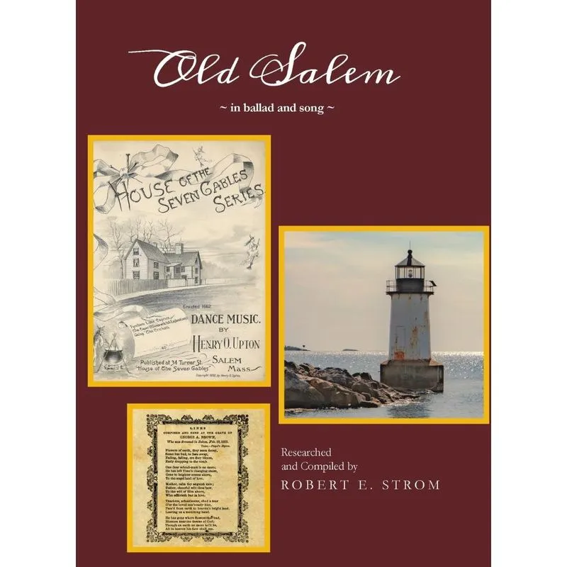 Old Salem in Ballad and Song