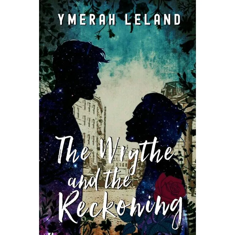 The Wrythe and the Reckoning