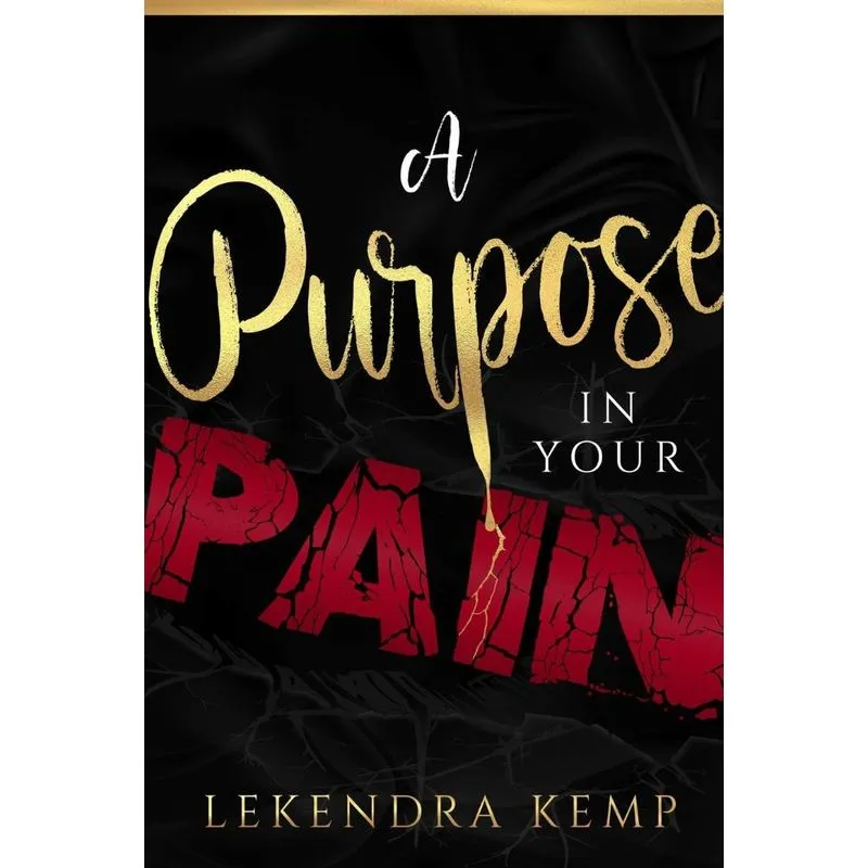 A Purpose in Your Pain