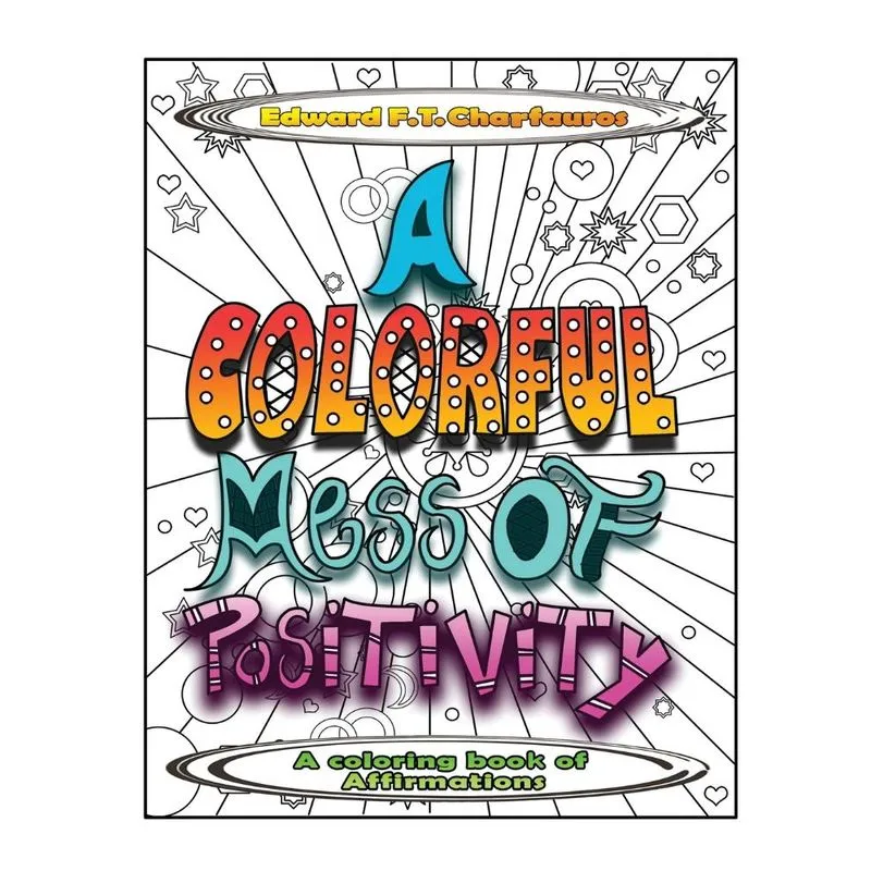 A Colorful Mess of Positivity